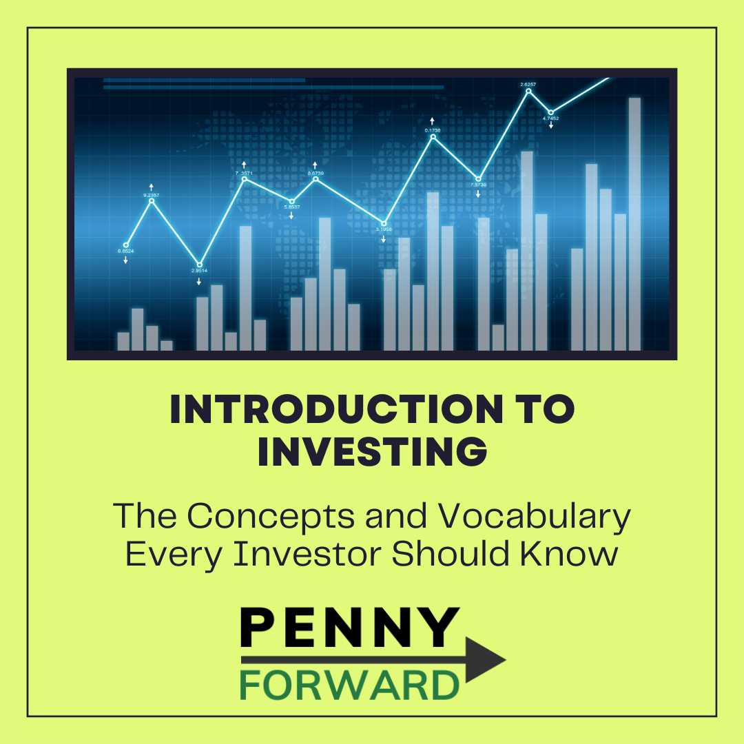 Introduction to Investing: The Concepts and Vocabulary Every Investor Should Know